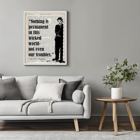Posterizer 1 pcs-Nothing is Permanent-Charlie Chaplin-Famous Figures Art Collection-Motivational & Inspirational Art-Gift for movie lovers- UNFRAM...